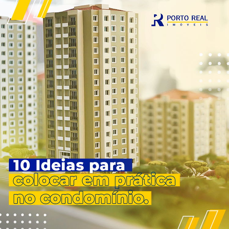 10 ideias práticas para melhorar o condomínio